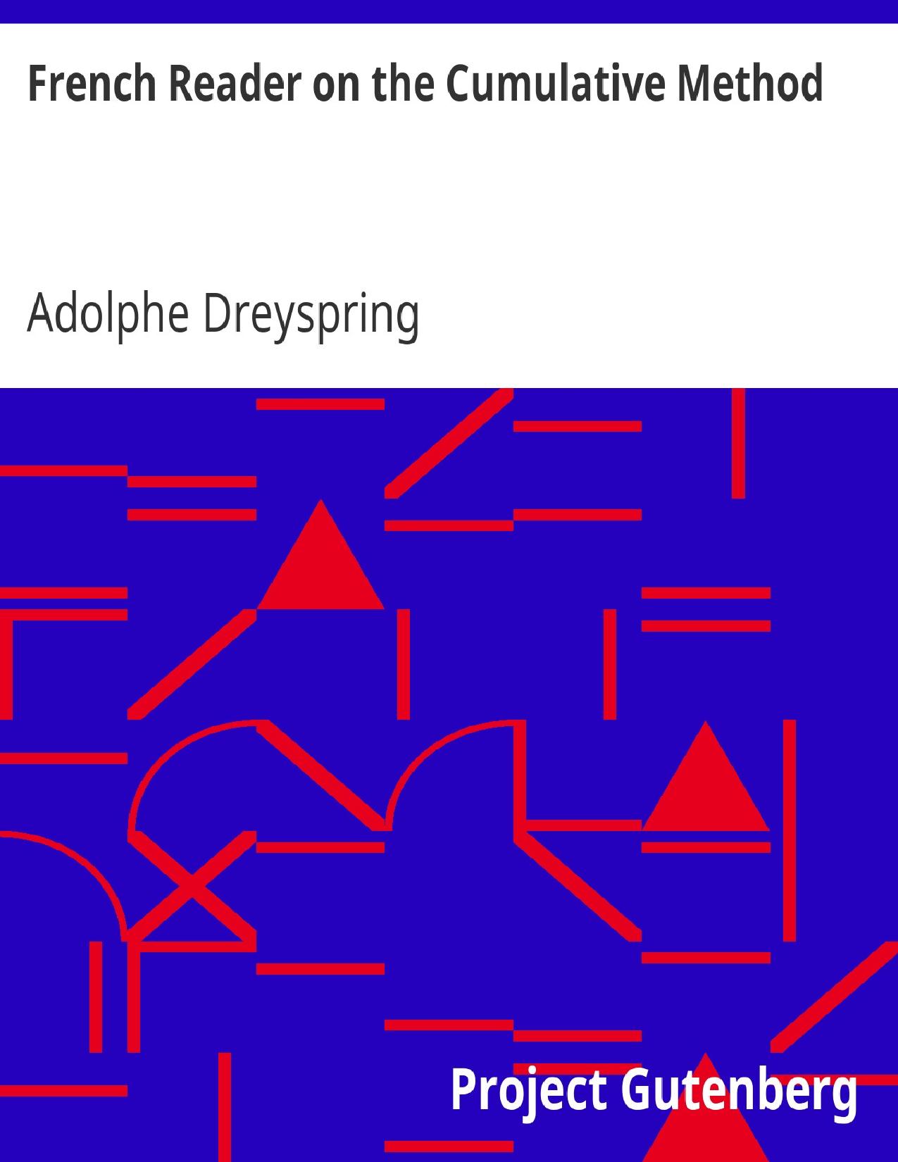 French Reader On The Cumulative Method The Story Of Rodolp