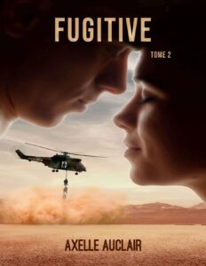 Fugitive Tome 2 French Edition