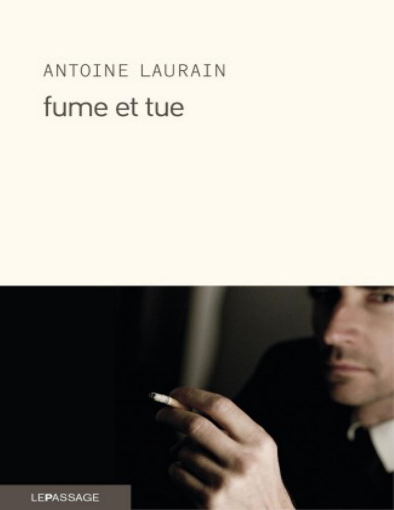 Fume Et Tue