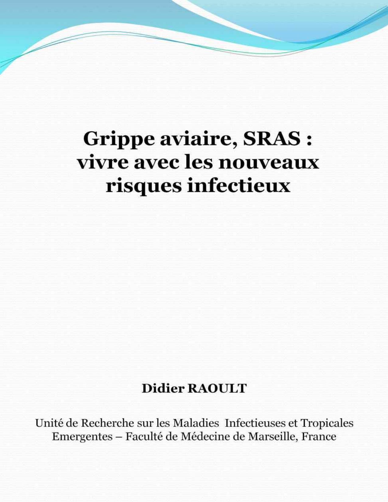 Grippe Aviaire SRAS Vivre Avec Les Nouveaux Risques Infec