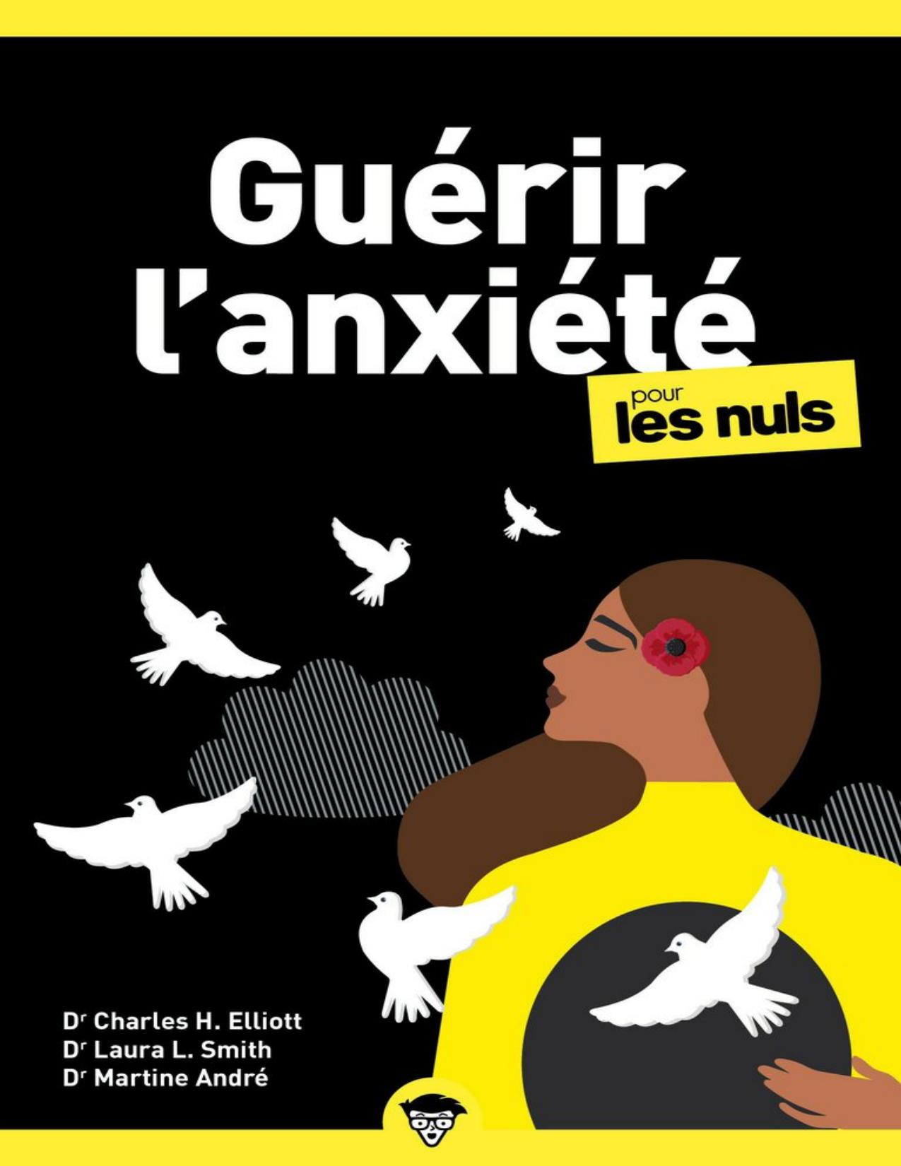 Guerir Lanxiete Pour Les Nuls Poche 3e Ed