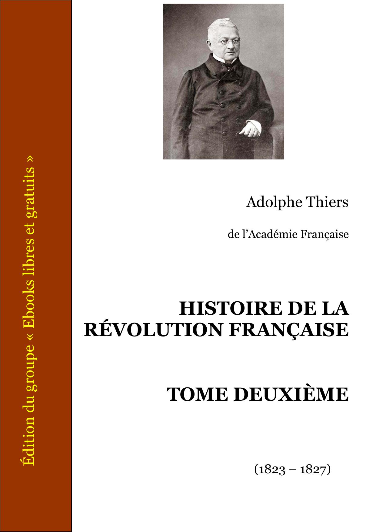HISTOIRE DE LA REVOLUTION FRANCAISE TOME DEUXIEME