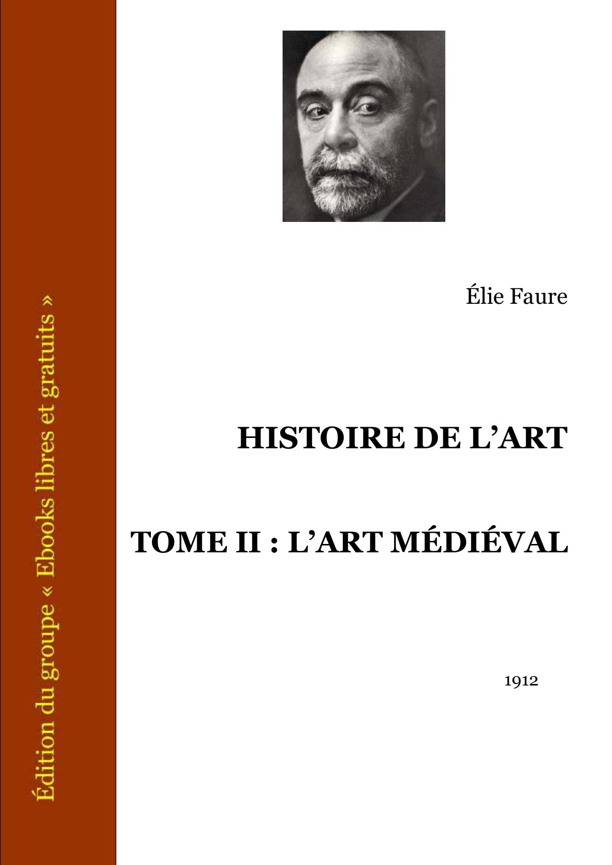 HISTOIRE DE LART TOME II LART MEDIEVAL