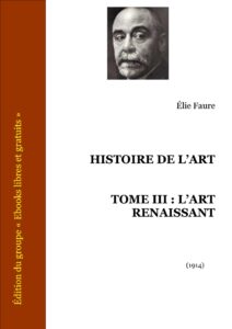 HISTOIRE DE LART TOME III LART RENAISSANT