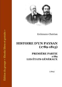 HISTOIRE DUN PAYSAN PREMIERE PARTIE 1789 LES ETATS GENE
