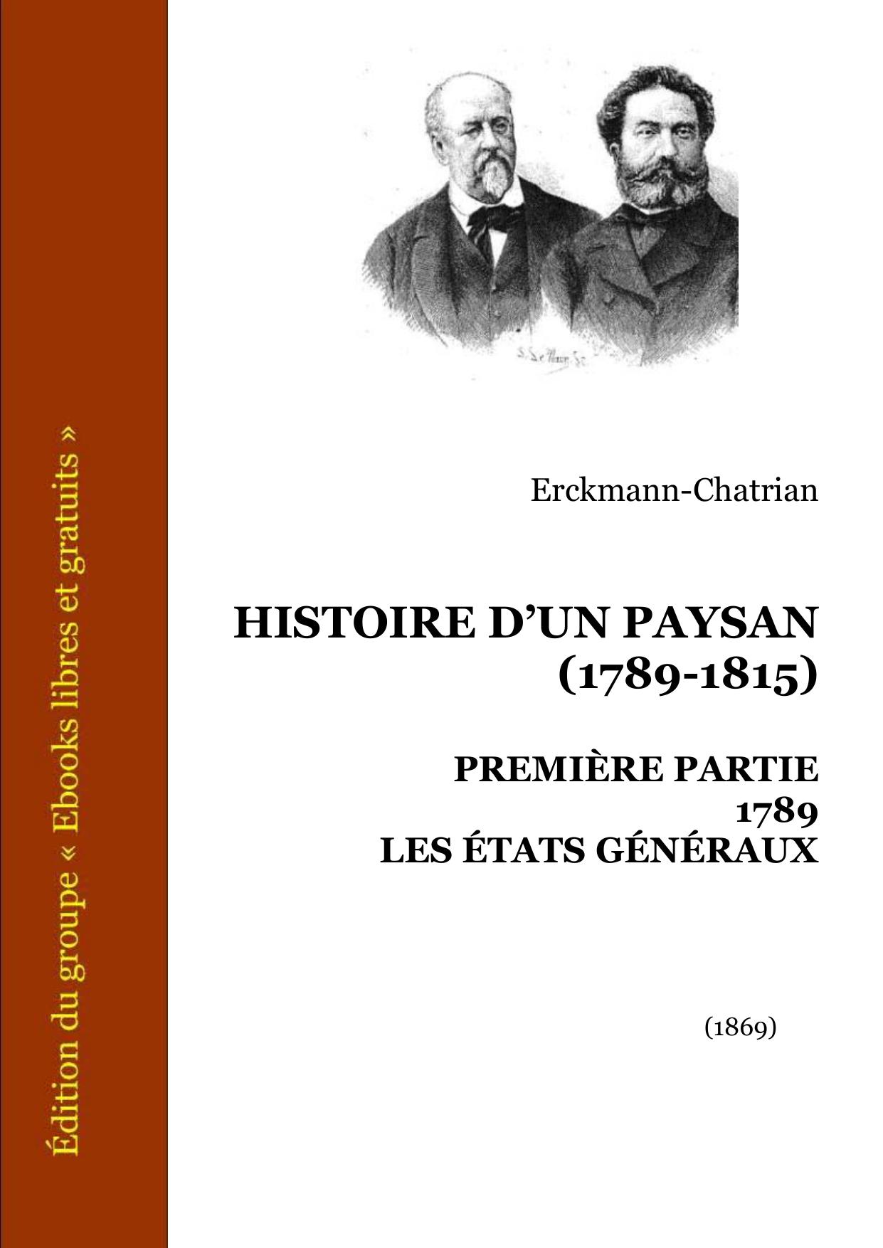 HISTOIRE DUN PAYSAN PREMIERE PARTIE 1789 LES ETATS GENE