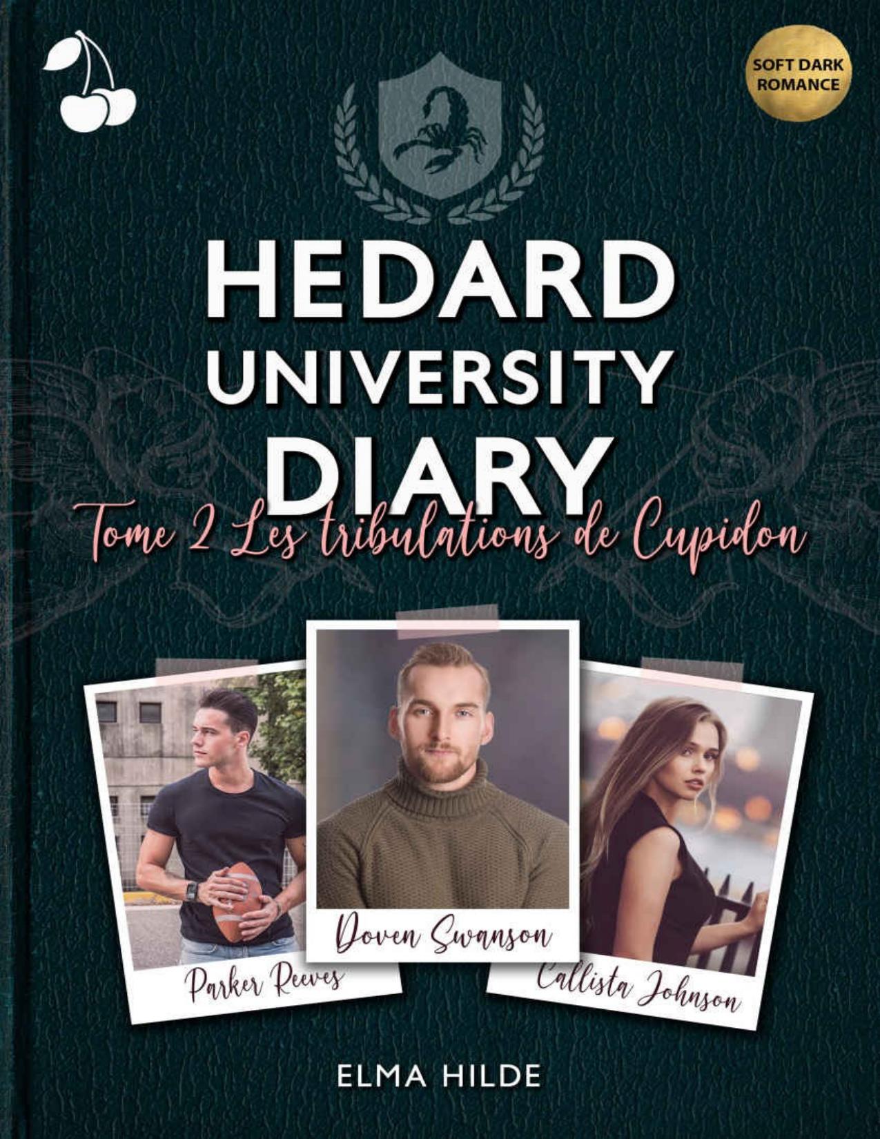 Hedard University Diary Tome 2 Les Tribulations De Cupidon