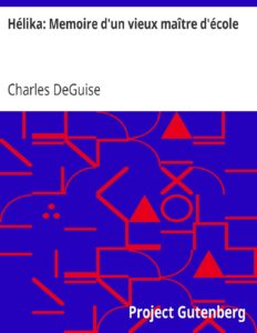 Helika Memoire Dun Vieux Maitre Decole