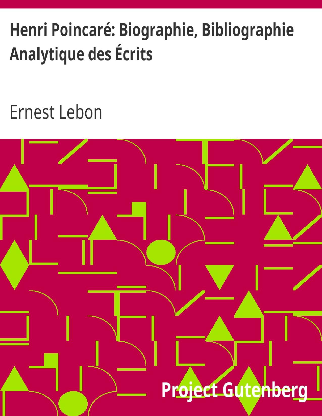 Henri Poincare Biographie Bibliographie Analytique Des Ecr