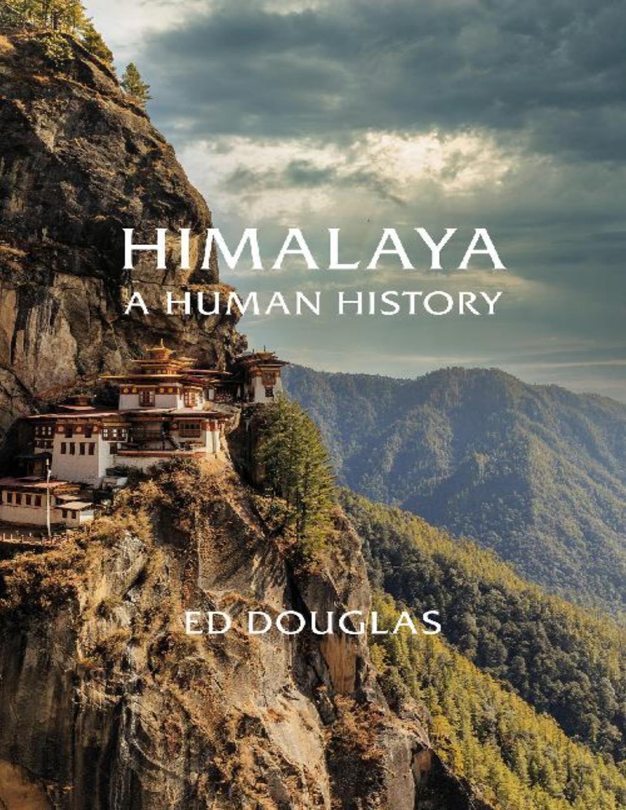 Himalaya A Human History