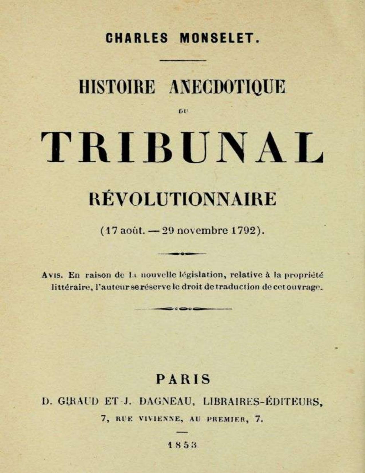 Histoire Anecdotique Du Tribunal Revolutionnaire