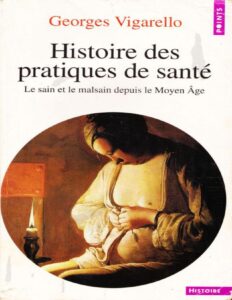 Histoire des pratiques de santé by George Vigarello, book cover
