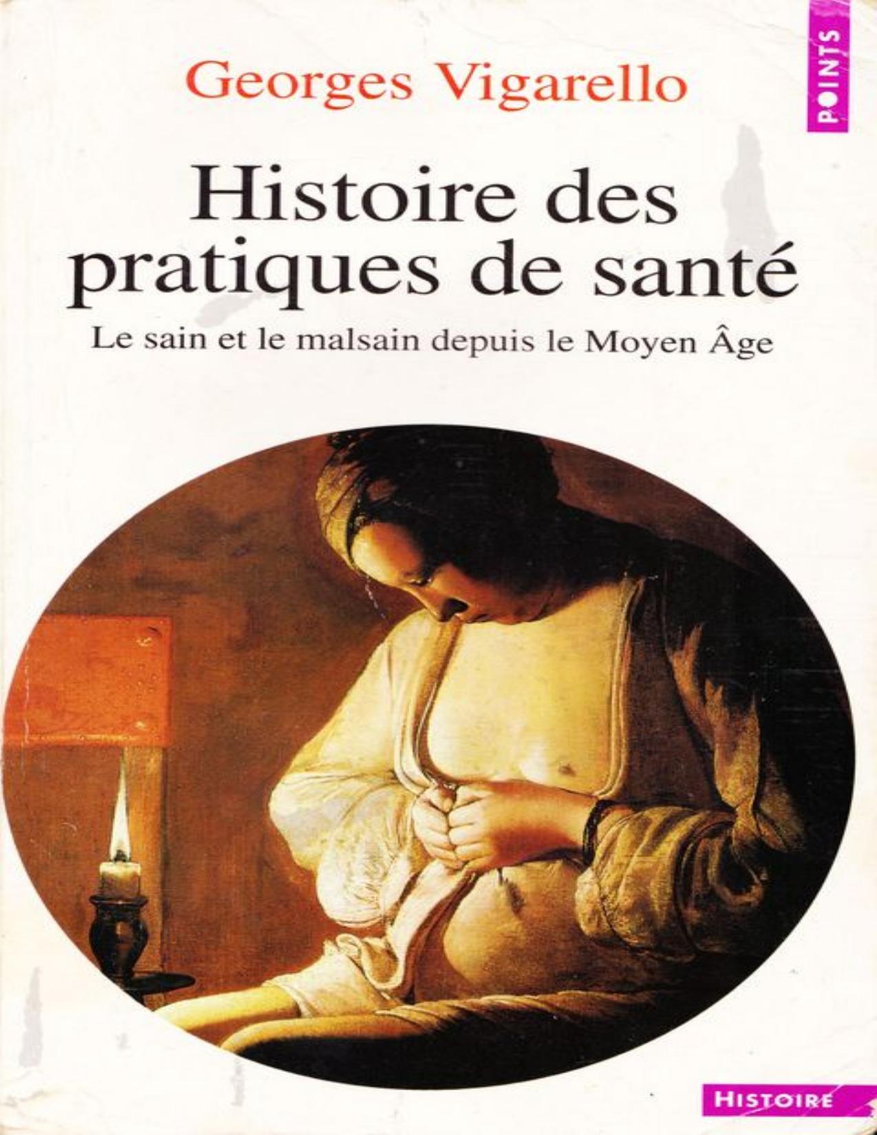 Histoire Des Pratiques De Sante