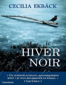Hiver noir by Cecilia Ekbäck, book cover