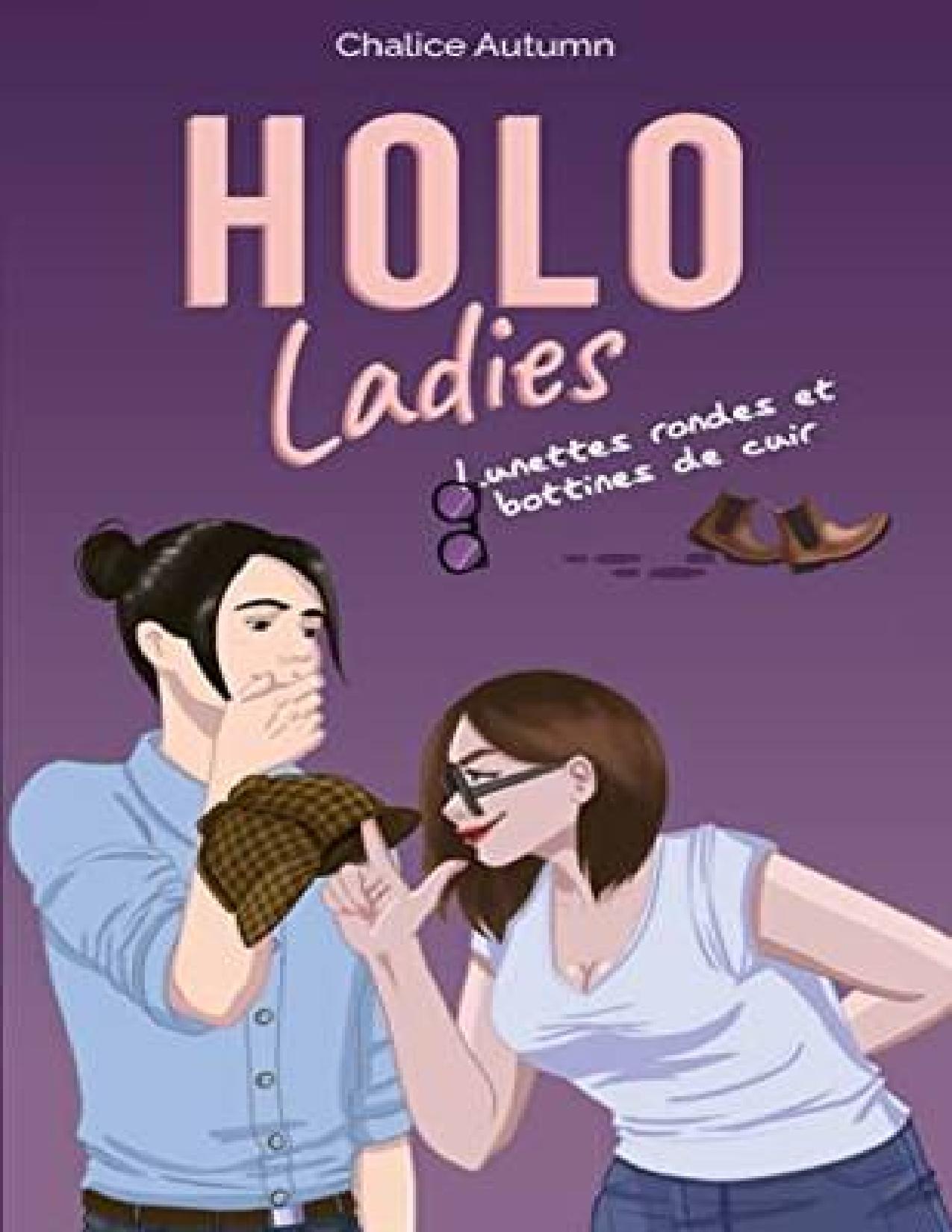 Holo Ladies Lunettes Rondes Et Bottines De Cuir Tome 1 F