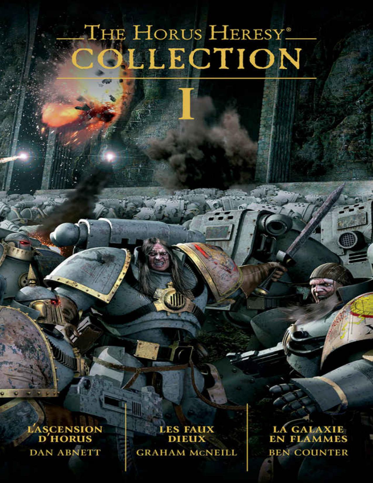 Horus Heresy Collection I The Horus Heresy French Editio