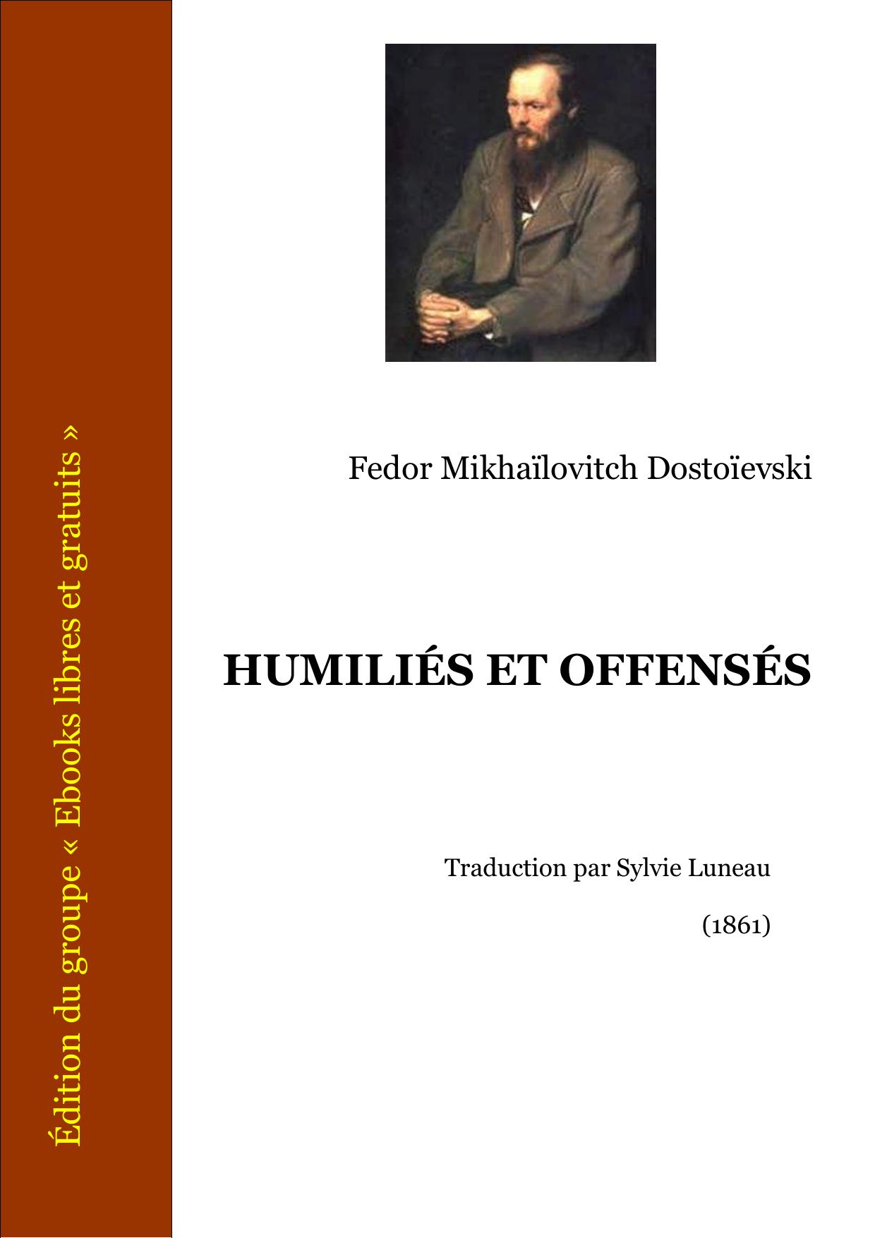 Humilies Et Offenses