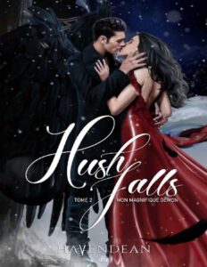 Hush Falls 02 Mon Magnifique Demon
