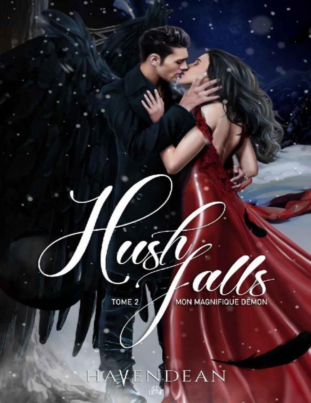 Hush Falls 02 Mon Magnifique Demon