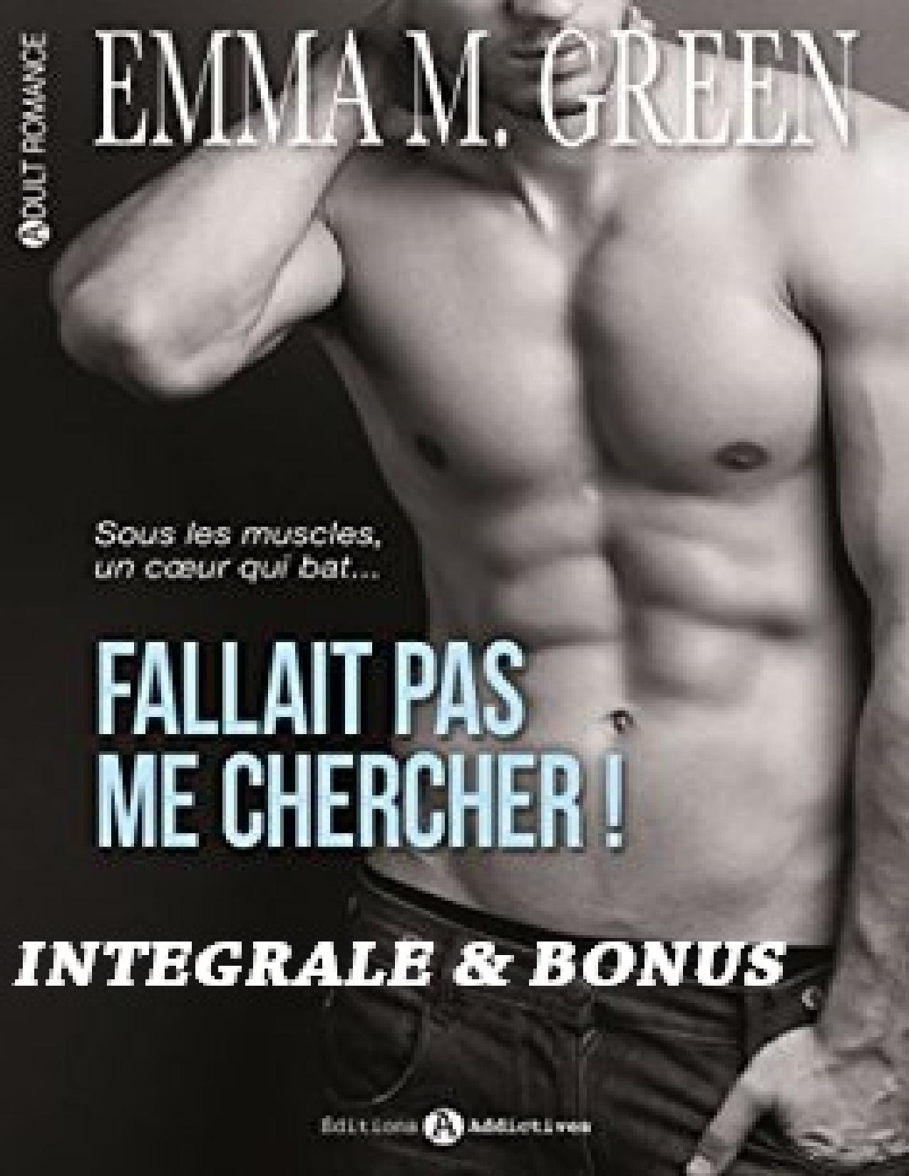 INTEGRALE BONUS Fallait Pas Me Chercher