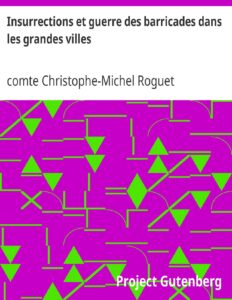 Insurrections Et Guerre Des Barricades Dans Les Grandes Vill