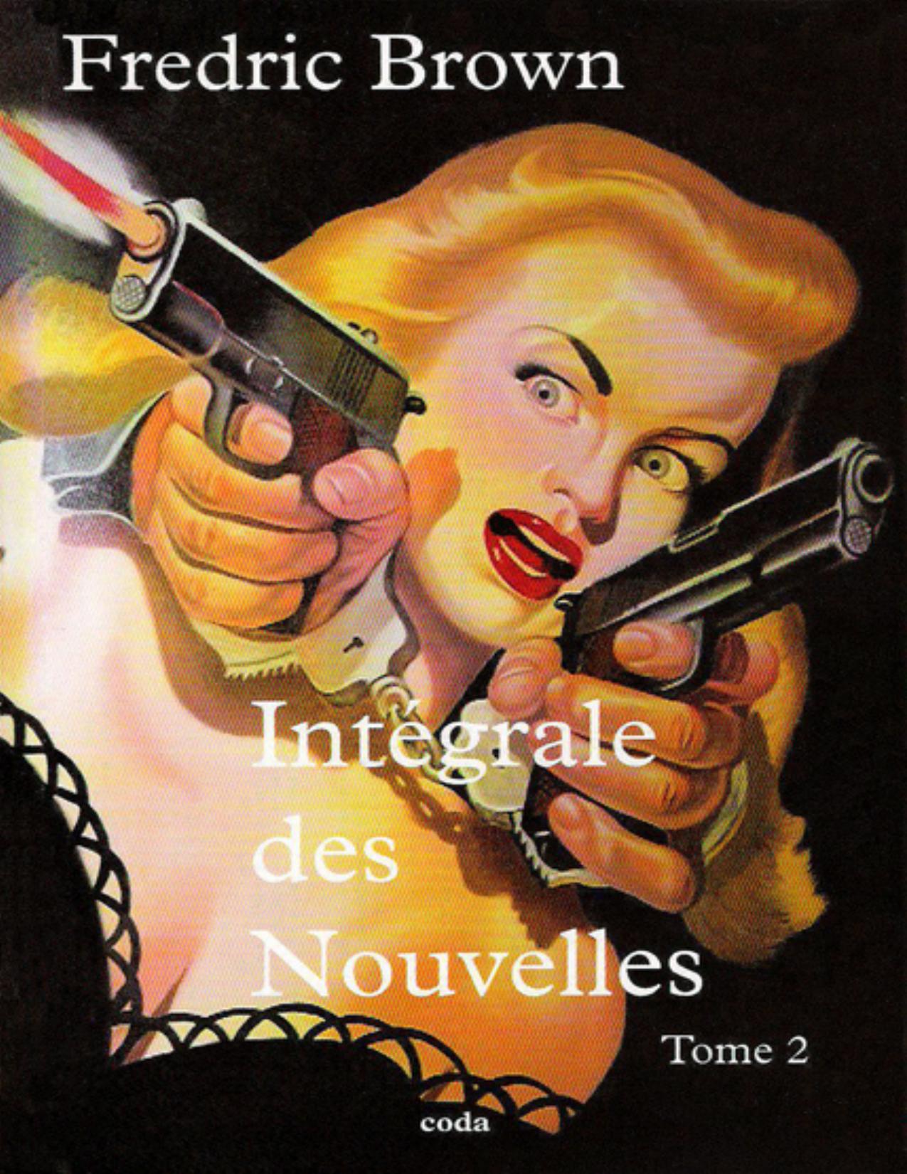 Integrale Des Nouvelles T2