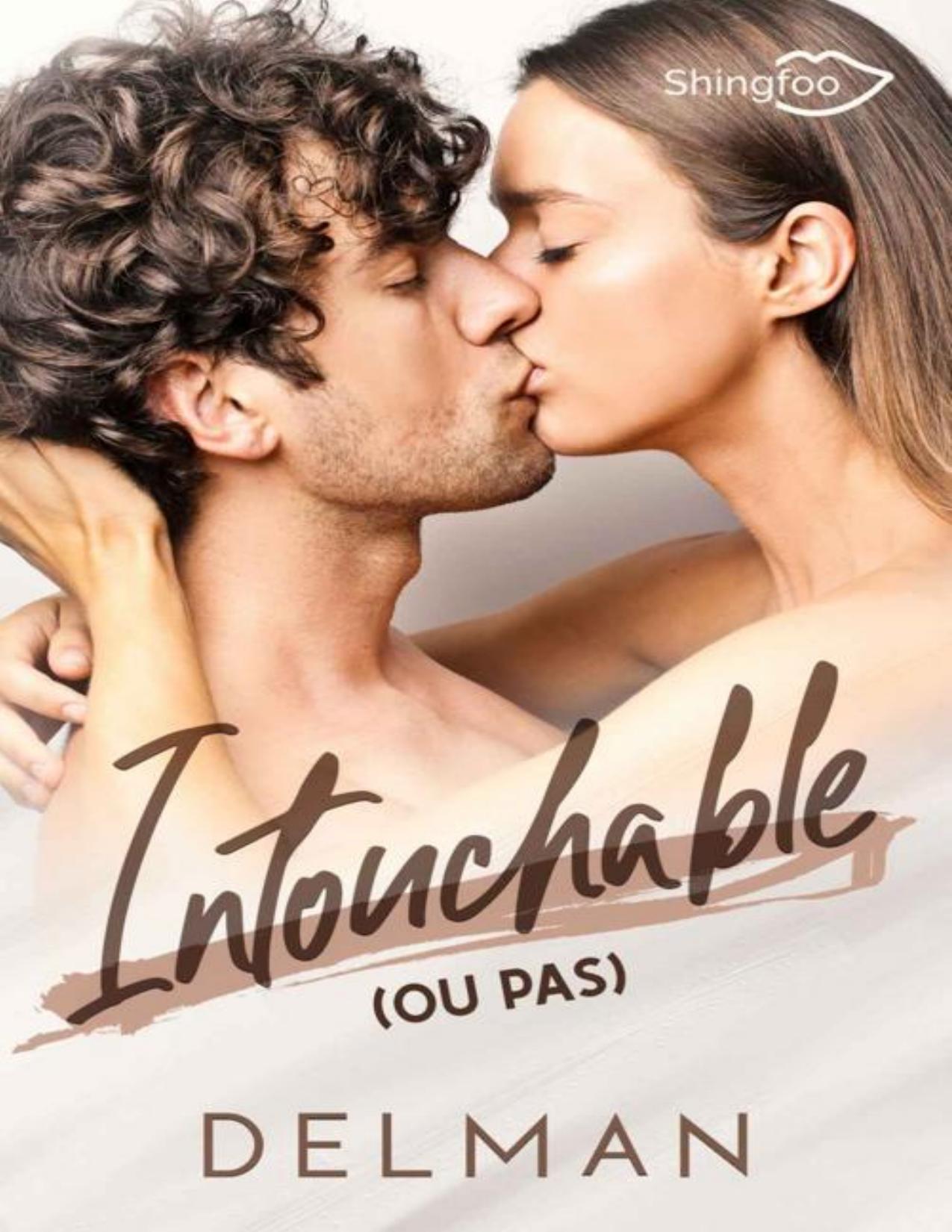 Intouchable Ou Pas