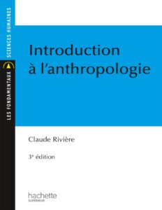 Introduction A Lanthropologie Les Fondamentaux French Ed