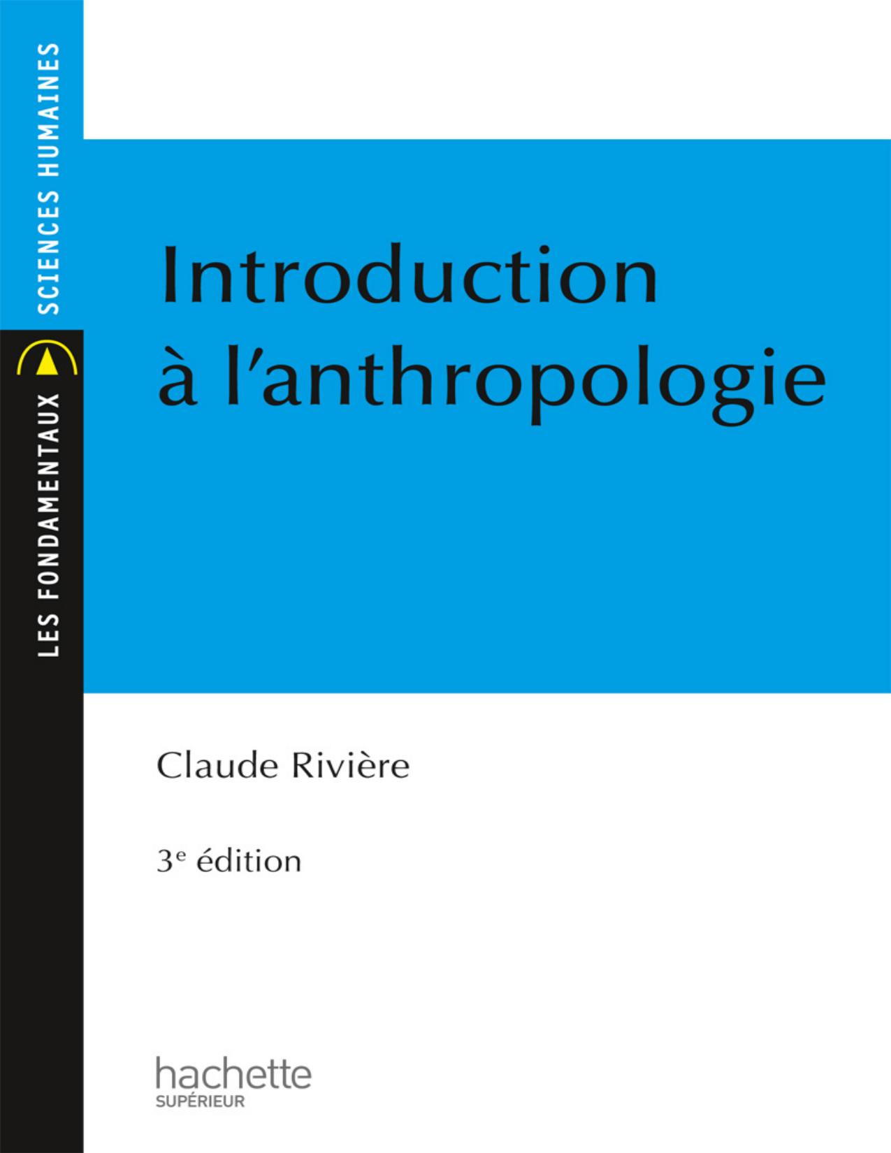 Introduction A Lanthropologie Les Fondamentaux French Ed