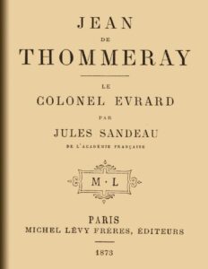 Jean De Thommeray Le Colonel Evrard