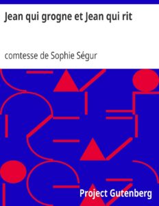 Jean Qui Grogne Et Jean Qui Rit