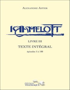 Kaamelott Livre III