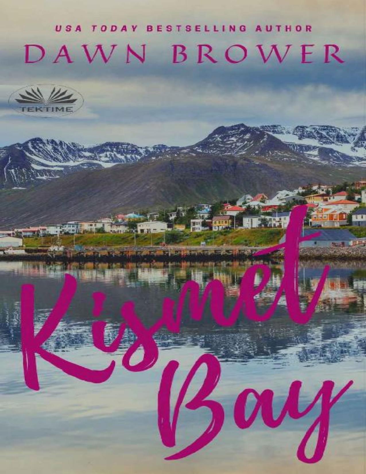 Kismet Bay Anthologie De Nouvelles French Edition