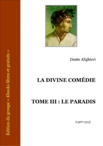 LA DIVINE COMEDIE Tome III LE PARADIS
