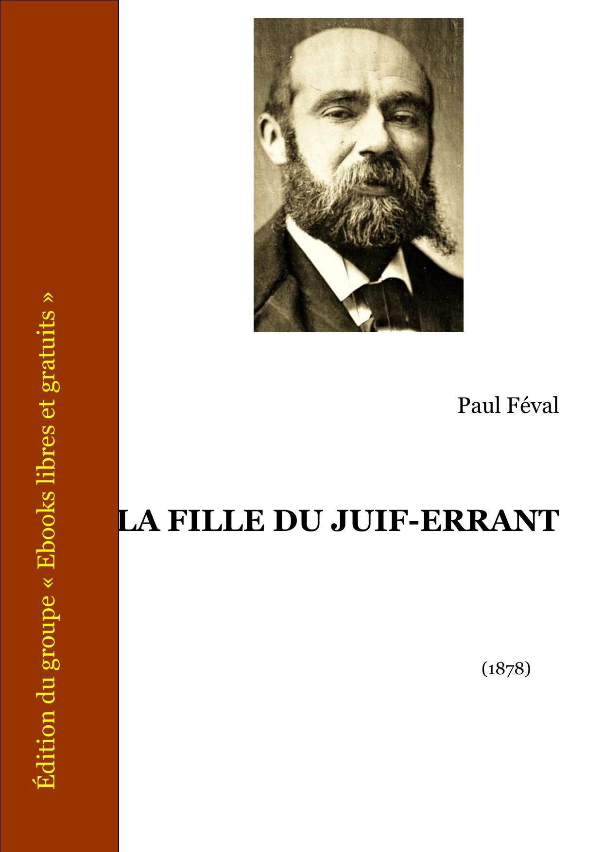 LA FILLE DU JUIF ERRANT LE CARNAVAL DES ENFANTS