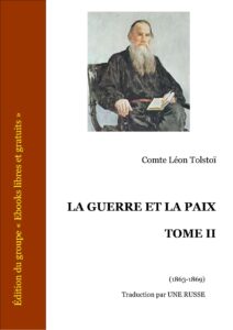 LA GUERRE ET LA PAIX – TOME II