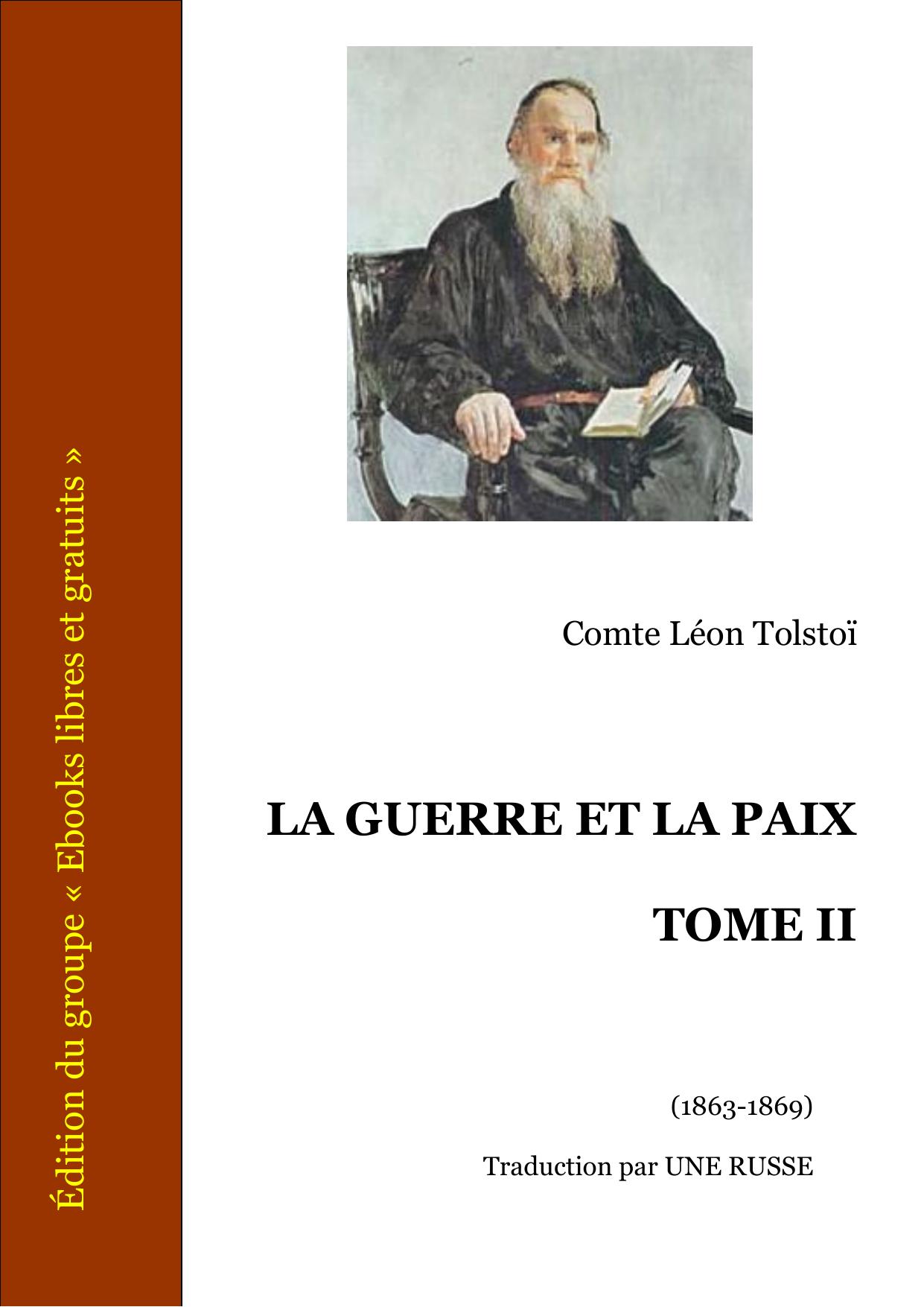 LA GUERRE ET LA PAIX – TOME II