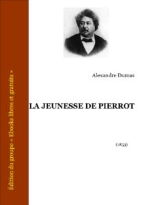 LA JEUNESSE DE PIERROT