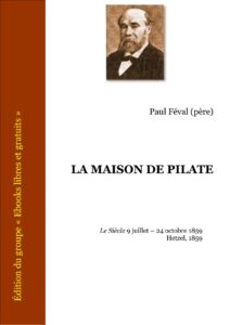 LA MAISON DE PILATE