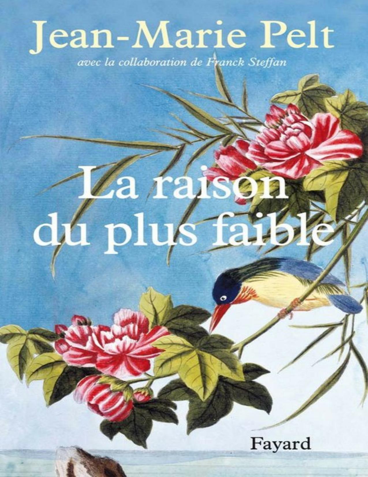 LA RAISON DU PLUS FAIBLE