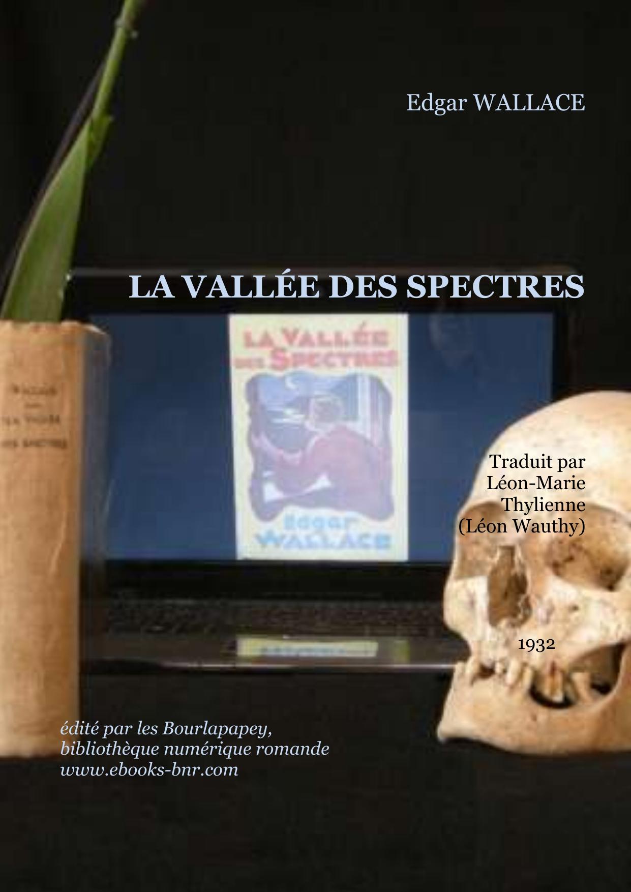 LA VALLEE DES SPECTRES