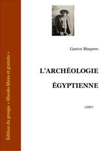 LARCHEOLOGIE EGYPTIENNE 1