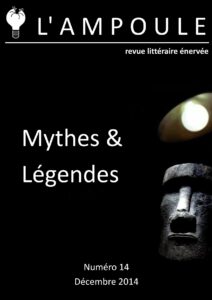LAmpoule N°14 Mythes Legendes