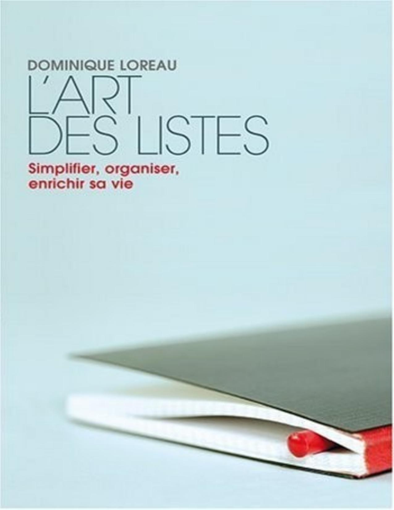 LArt Des Listes Simplifier Organiser Enrichir Sa Vie