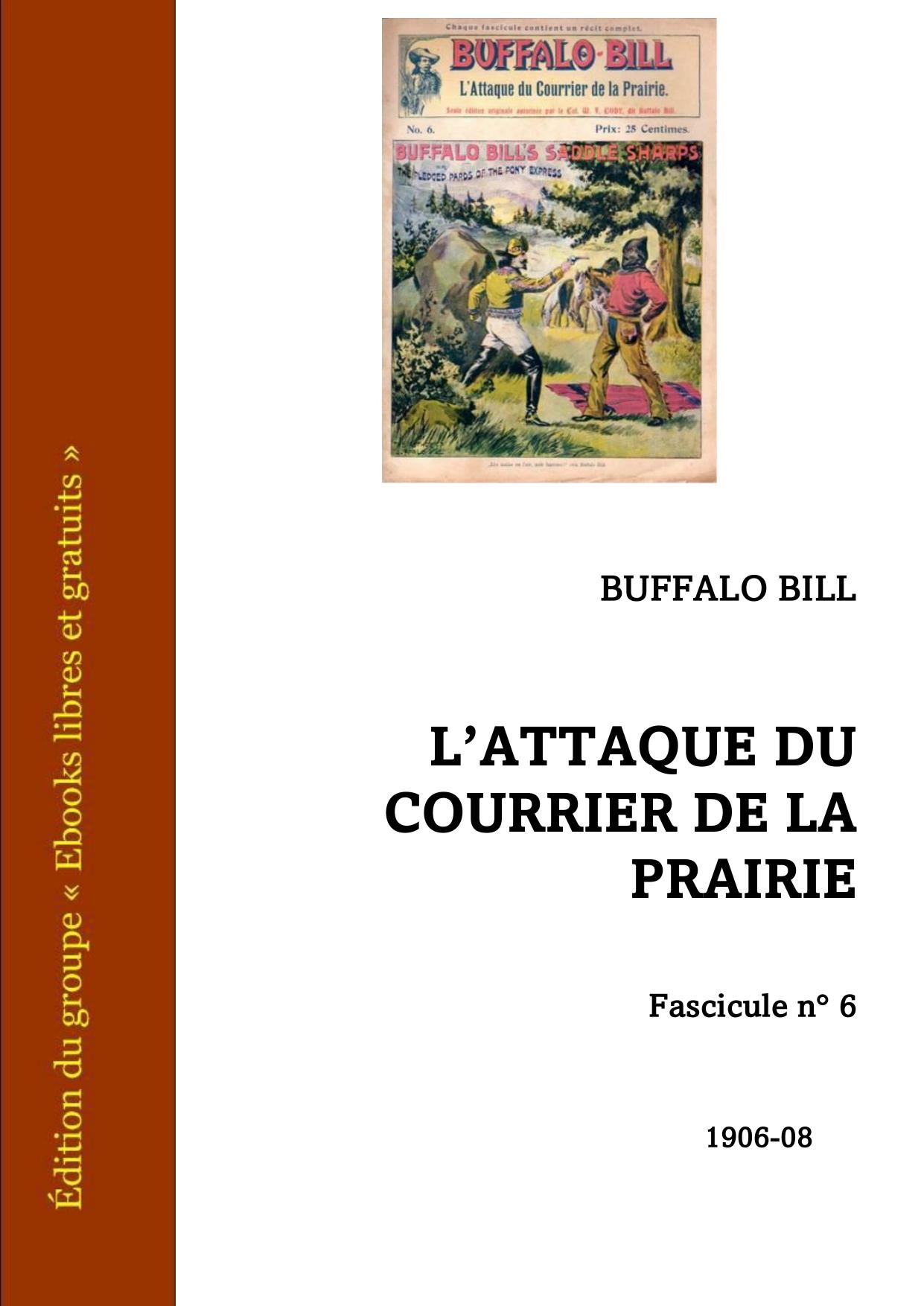 LAttaque Du Courrier De La Prairie