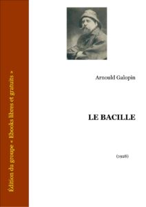 LE BACILLE