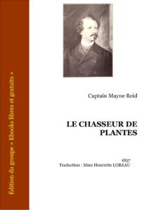 LE CHASSEUR DE PLANTES