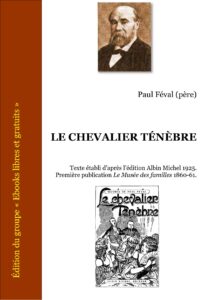 LE CHEVALIER TENEBRE