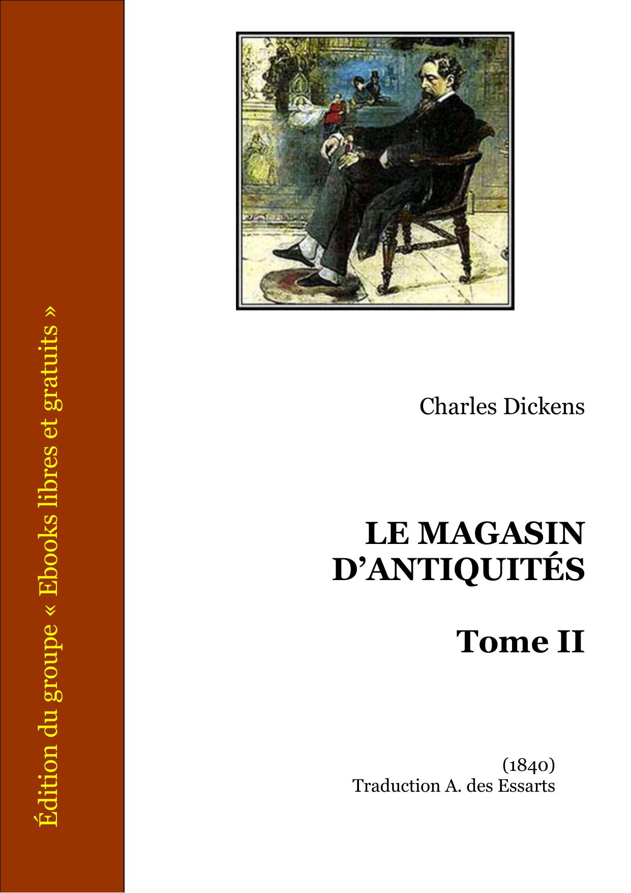 LE MAGASIN DANTIQUITES Tome II