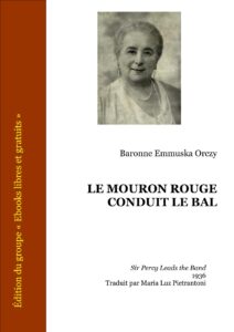 LE MOURON ROUGE CONDUIT LE BAL